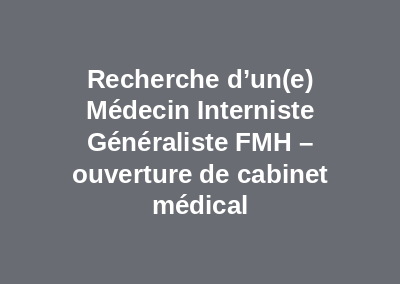 Nouveau cabinet médical situé à Bulle 